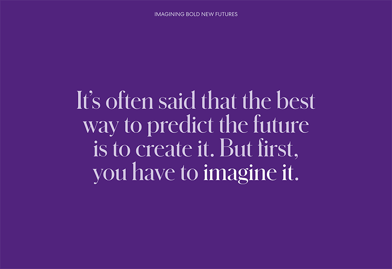 Imagining Bold New Futures